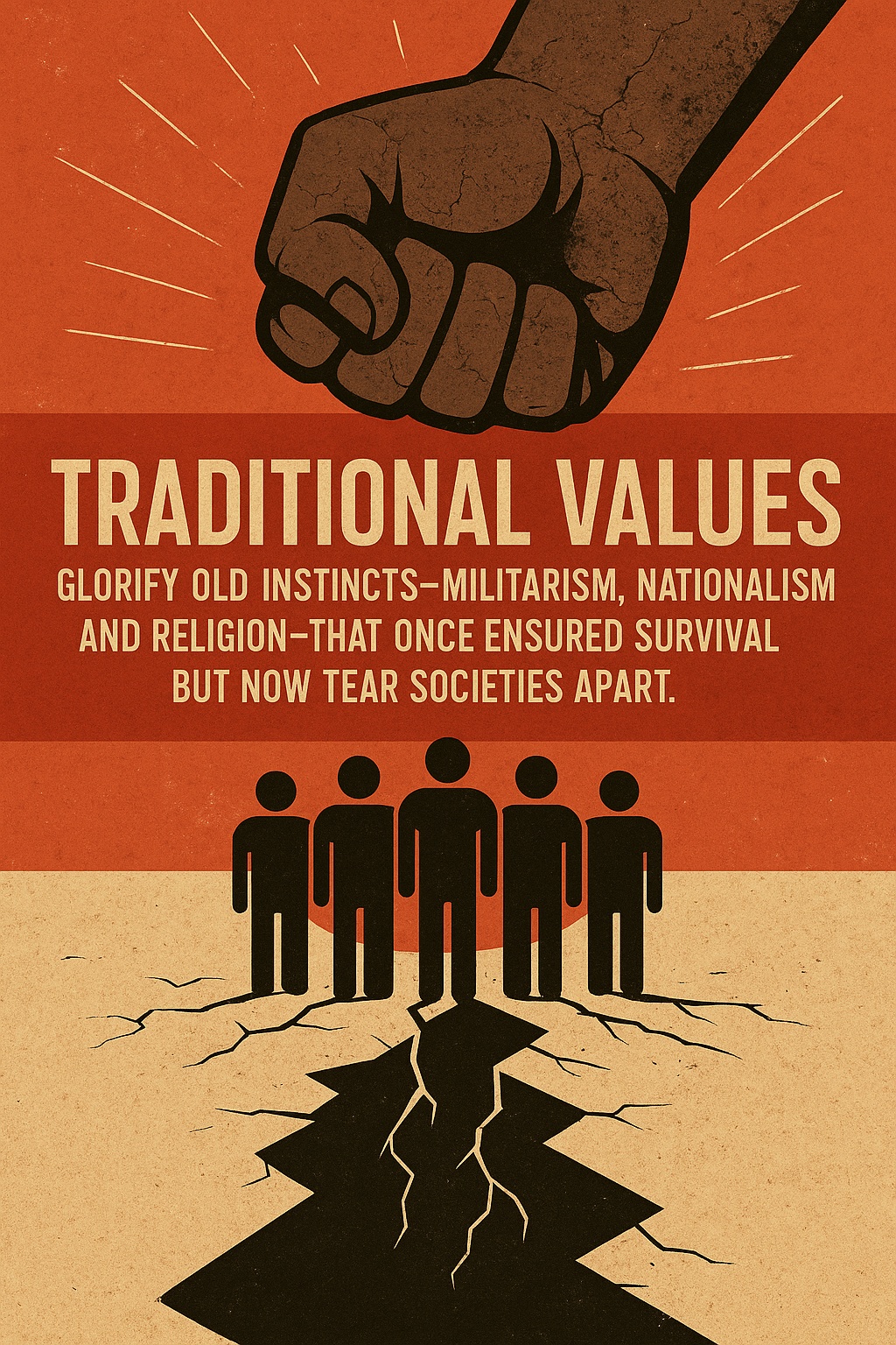 Traditional values as the worst evolutionary instincts